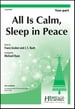 All Is Calm, Sleep in Peace